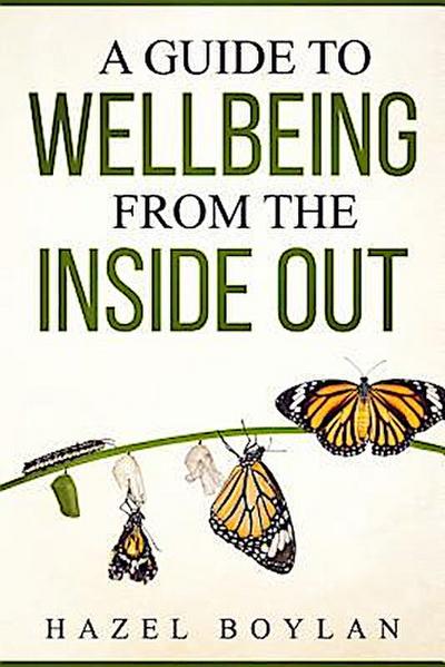 A Guide to Wellbeing