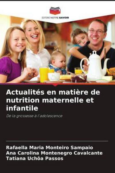 Actualités en matière de nutrition maternelle et infantile