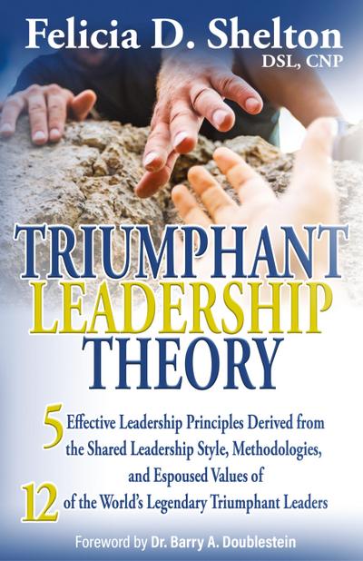 Triumphant Leadership Theory