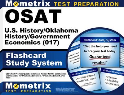 Osat U.S. History/Oklahoma History/Government/Economics (017) Flashcard Study System