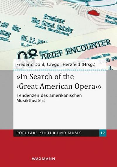 In Search of the ’Great American Opera’