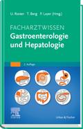 Facharztwissen Gastroenterologie