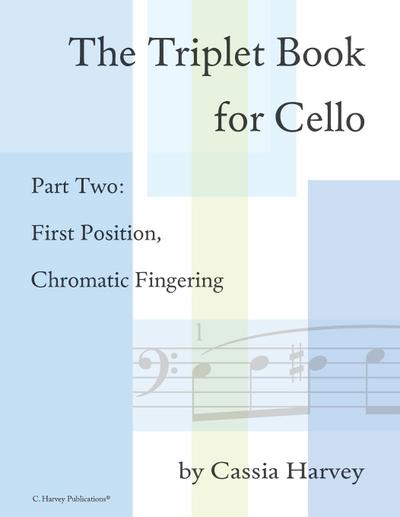 The Triplet Book for Cello Part Two