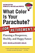 What Color Is Your Parachute? for Retirement, Second Edition