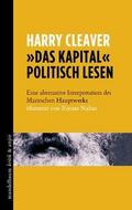 ’Das Kapital’ politisch lesen