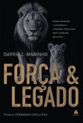 Força e legado