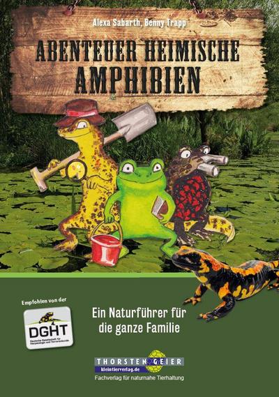 Abenteuer heimische Amphibien