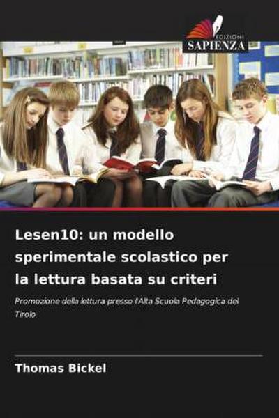 Lesen10: un modello sperimentale scolastico per la lettura basata su criteri