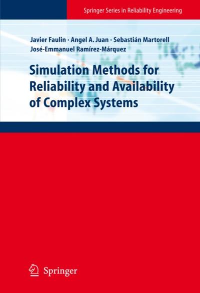 Simulation Methods for Reliability and Availability of Complex Systems