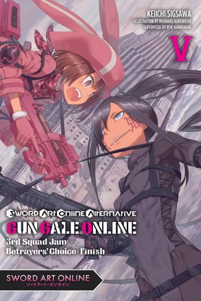 Sword Art Online Alternative Gun Gale Online, Vol. 5 (light novel)