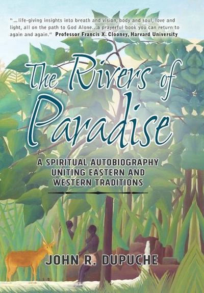 The Rivers of Paradise