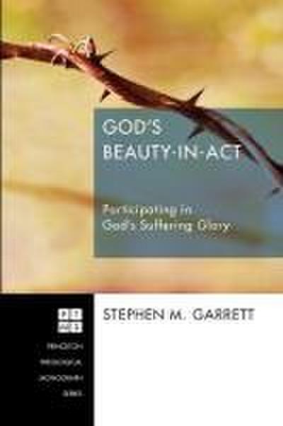 God’s Beauty-in-Act