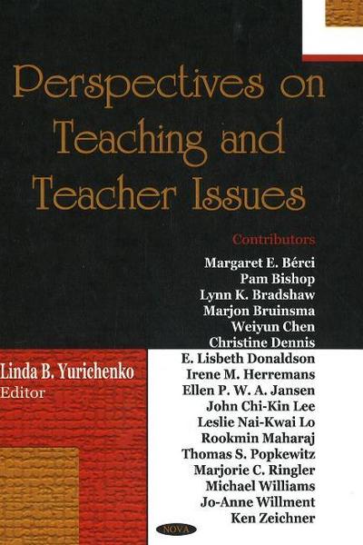 Perspectives on Teaching & Teacher Issues