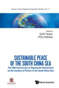 SUSTAINABLE PEACE OF THE SOUTH CHINA SEA