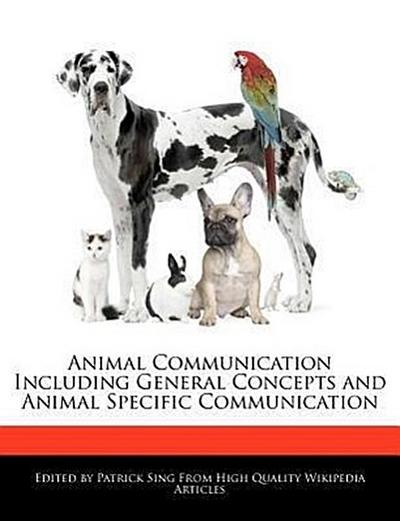 ANIMAL COMMUNICATION INCLUDING