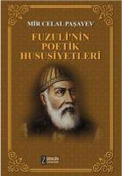 Fuzulinin Poetik Hususiyetleri Ciltli