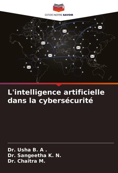 L’intelligence artificielle dans la cybersécurité