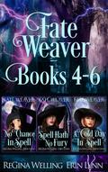 Fate Weaver Books 4-6 (Fate Weaver Collections, #2)