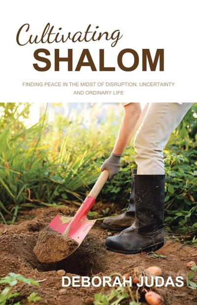 Cultivating Shalom