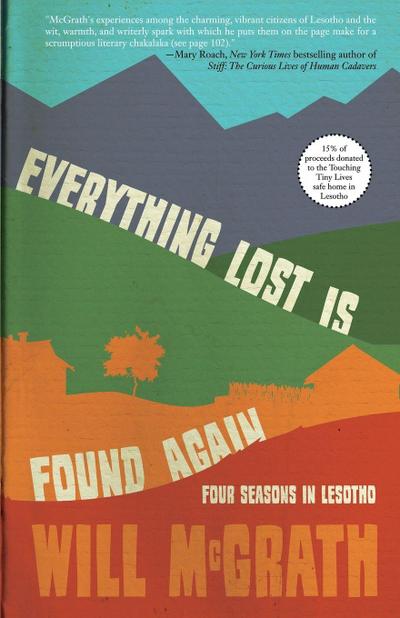 Everything Lost Is Found Again
