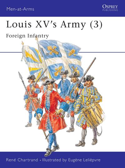 Louis XV’s Army (3)