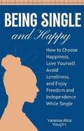 Being Single and Happy