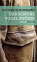 Der schöne Vogel Phönix