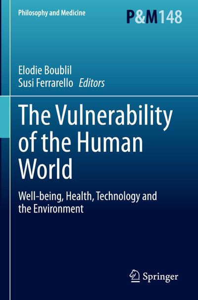 The Vulnerability of the Human World