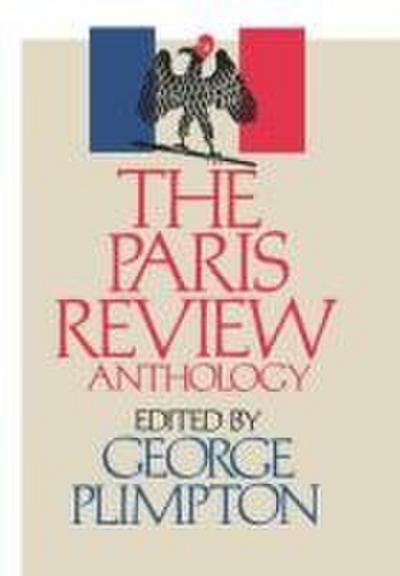 The Paris Review Anthology