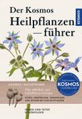 Der Kosmos Heilpflanzenführer