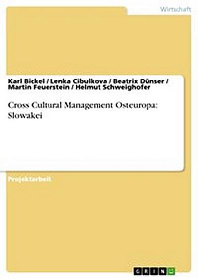 Cross Cultural Management Osteuropa: Slowakei