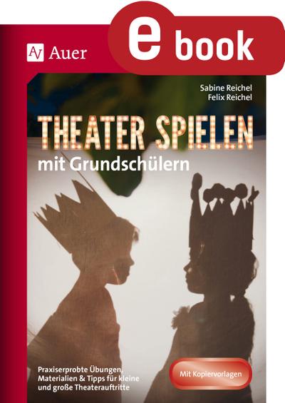 Theater spielen mit Grundschülern