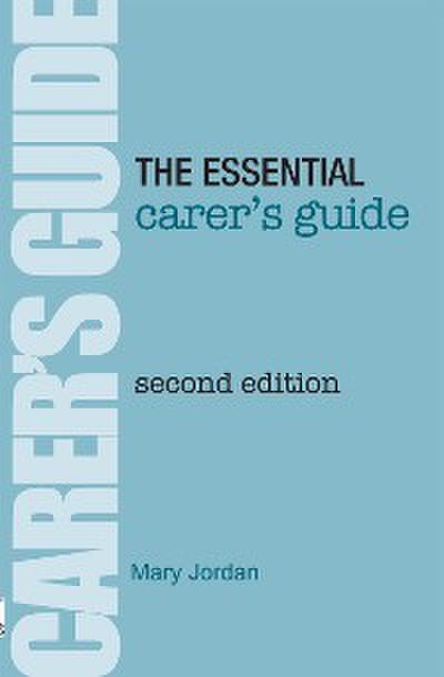 Essential Carer’s Guide