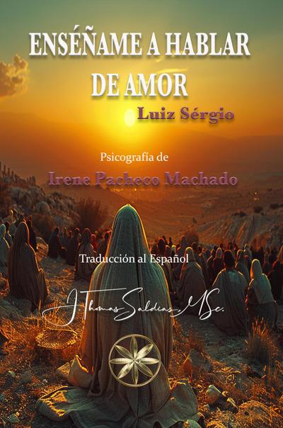 Enséñame a Hablar de Amor