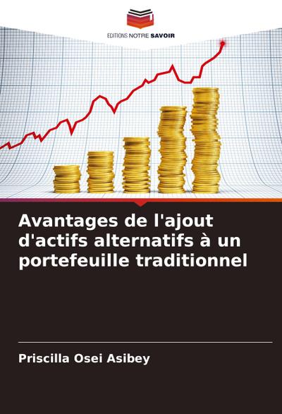 Avantages de l’ajout d’actifs alternatifs à un portefeuille traditionnel