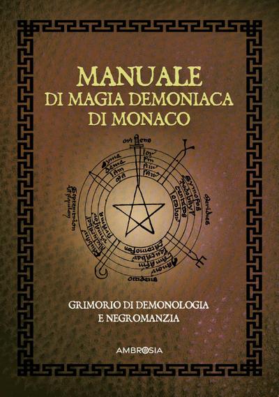 Manuale di magia demoniaca di Monaco