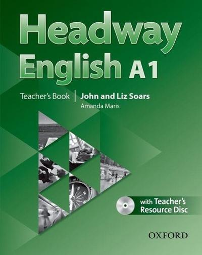 Soars, J: Headway English: A1 Teacher’s Bk. (DE/AT) +CD-ROM