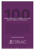 100 preguntas sobre derecho de autor para el editor universitario