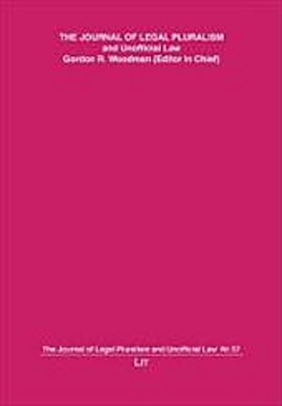 The Journal of Legal Pluralism and Unofficial Law 57/2008