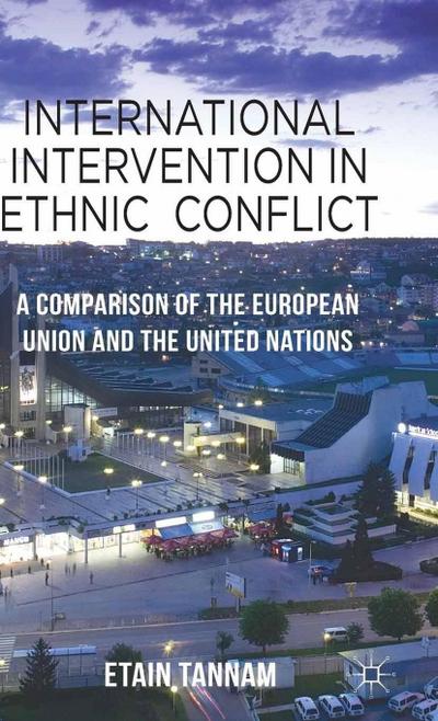 International Intervention in Ethnic Conflict