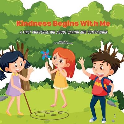 Kindness Begins With Me