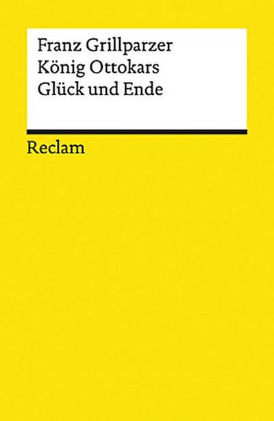 König Ottokars Glück und Ende