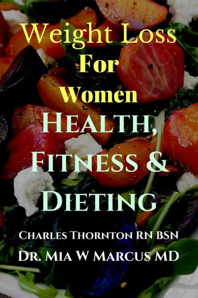 Weight Loss for Women Health, Fitness & Dieting (1000 Words, #2)