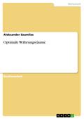 Optimale Währungsräume - Aleksander Szumilas