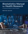 Biostatistics Manual for Health Research