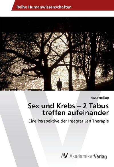 Sex und Krebs - 2 Tabus treffen aufeinander