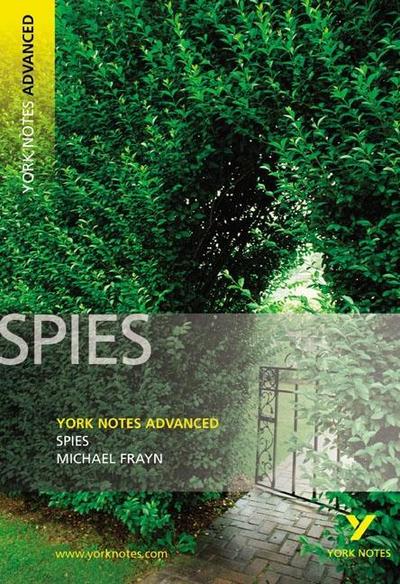 Spies (York Notes Advanced) English Literature Study Guide - for 2026, 2027 exams