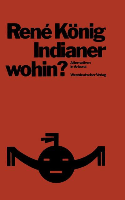 Indianer-wohin?