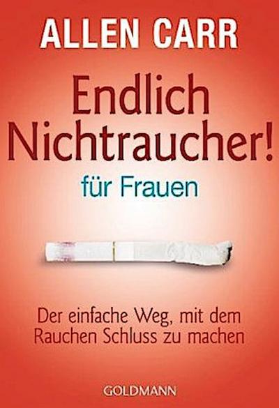 Endlich Nichtraucher - für Frauen