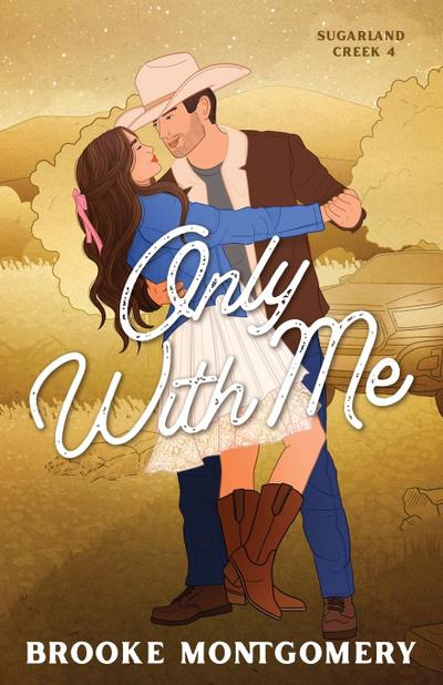 Only With Me (Illustrated Special Edition Cover)